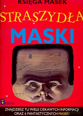 Księga Masek Straszydła Maski [KSIĄŻKA]
