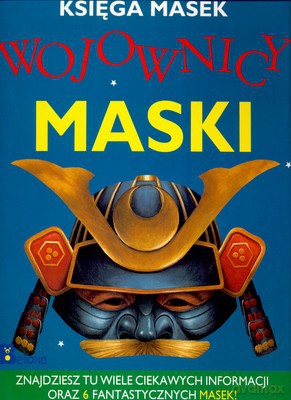 Księga Masek Wojownicy Maski [KSIĄŻKA]