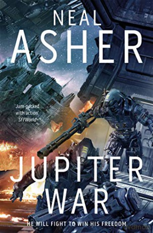 Jupiter War Owner series - Neal Asher [KSIĄŻKA]