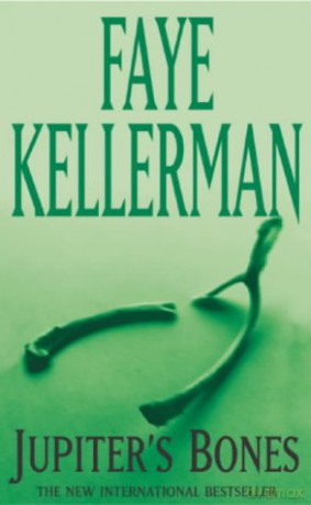 Jupiter's Bones - Faye Kellerman BA in Dentistry UCLA [KSIĄŻKA]