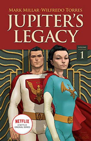 Jupiter's Legacy, Volume 1 NETFLIX Edition - Mark Millar [KOMIKS]