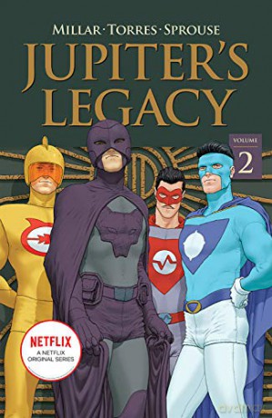 Jupiter's Legacy, Volume 2 NETFLIX Edition - Mark Millar [KOMIKS]