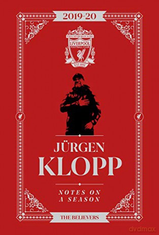 Jurgen Klopp: Notes On A Season - Liverpool FC - Jurgen Klopp [KSIĄŻKA]