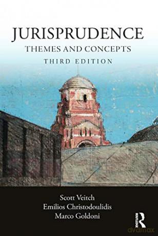 Jurisprudence: Themes and Concepts - Scott Veitch [KSIĄŻKA]