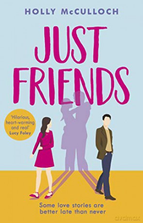 Just Friends - Holly McCulloch [KSIĄŻKA]