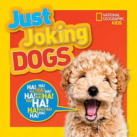 Just Joking Dogs - National Geographic Kids [KSIĄŻKA]