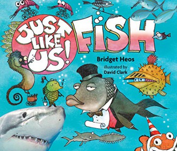 Just Like Us! Fish - Bridget Heos [KSIĄŻKA]