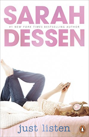 Just Listen - Sarah Dessen [KSIĄŻKA]
