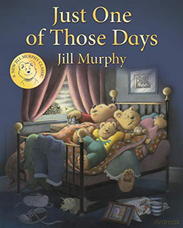 Just One of Those Days - Jill Murphy [KSIĄŻKA]