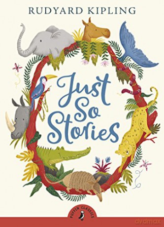 Just So Stories Puffin Classics - Rudyard Kipling [KSIĄŻKA]