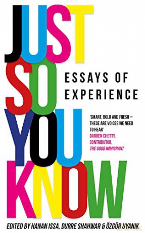Just So You Know: Essays of Experience - Nasia Sarwar-Skuse [KSIĄŻKA]
