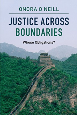 Justice Across Boundaries: Whose Obligations - Onora O'neill [KSIĄŻKA]