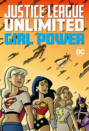 Justice League Unlimited: Girl Power JLA Justice League of America [KOMIKS]