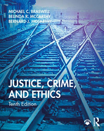 Justice, Crime, and Ethics - Michael C. Braswell [KSIĄŻKA]