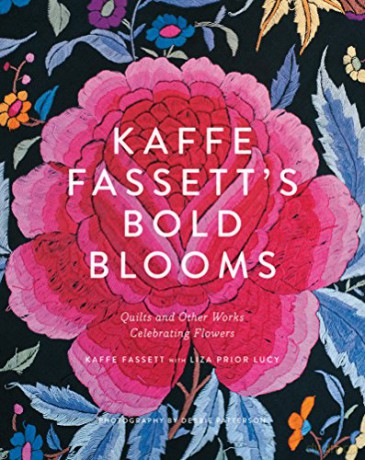 Kaffe Fassett's Bold Blooms: Quilts and Other Works Celebrating Flowers - Kaffe Fassett [KSIĄŻKA]