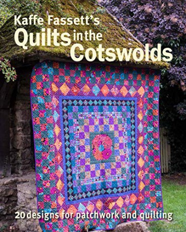 Kaffe Fassett's Quilts in the Cotswolds: Medallion Quilt Designs with Kaffe Fassett Fabrics - Kaffe Fassett [KSIĄŻKA]