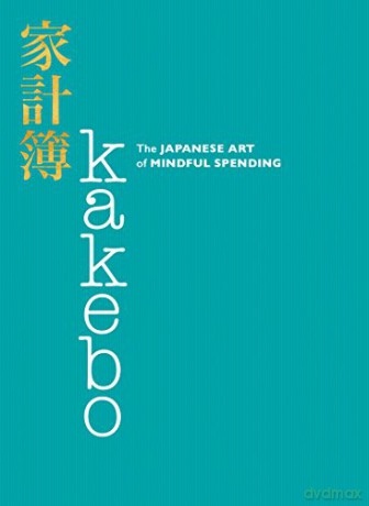 Kakebo: The Japanese Art of Mindful Spending - Natalie Danford [KSIĄŻKA]