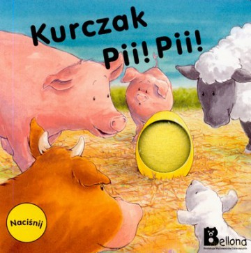 Kurczak Pii Pii (twarda) [KSIĄŻKA]
