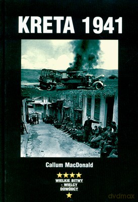 Kreta 1941 (twarda) - Callum Macdonald [KSIĄŻKA]