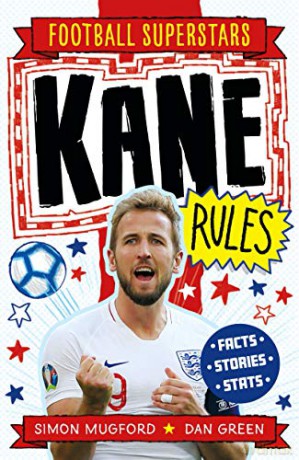 Kane Rules: 3 Football Superstars - Simon Mugford [KSIĄŻKA]