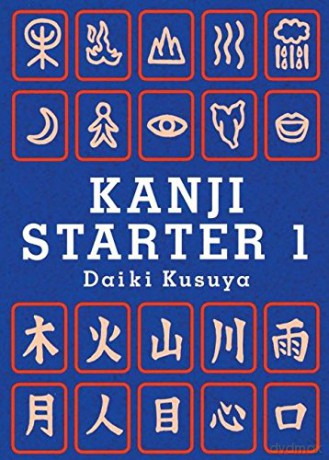 Kanji: Starter 1 - Daiki Kusuya [KSIĄŻKA]