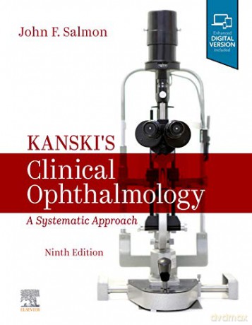 Kanski's Clinical Ophthalmology: A Systematic Approach - John Salmon MD FRCS FRCOphth [KSIĄŻKA]