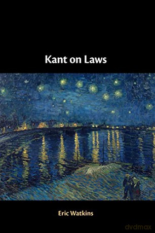 Kant on Laws - Eric Watkins [KSIĄŻKA]