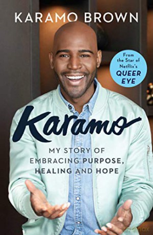 Karamo: My Story of Embracing Purpose, Healing and Hope - Karamo Brown [KSIĄŻKA]