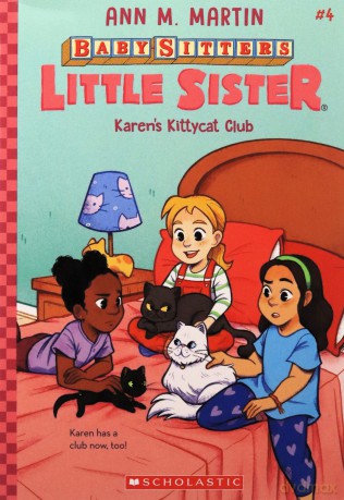 Karen's Kittycat Club Baby-Sitters Little Sister #4, 4 - Ann M. Martin [KSIĄŻKA]