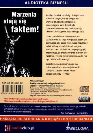 Praktyczne Metody Osiągania Sukcesu Cz.II Urzeczywistnienie Marzeń - M.R.Kopmeyer [AUDIOBOOK] [CD]