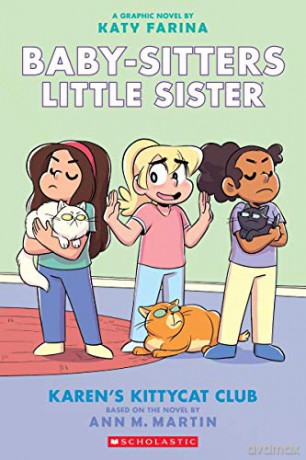 Karen's Kittycat Club Baby-Sitters Little Sister Graphic Novel #4 Adapted Edition, 4 Baby-Sitters Little Sister Graphix - Ann M Martin [KSIĄŻKA]