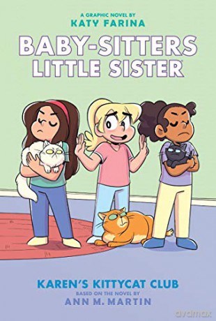 Karen's Kittycat Club Baby-Sitters Little Sister Graphic Novel #4 Adapted Edition, 4 Baby-Sitters Little Sister Graphix - Ann M. Martin [KSIĄŻKA]