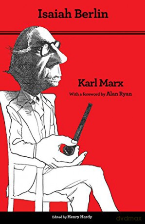 Karl Marx: Thoroughly Revised Fifth Edition - Isaiah Berlin [KSIĄŻKA]