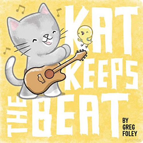 Kat Keeps the Beat - Greg Foley [KSIĄŻKA]