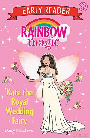 Kate the Royal Wedding Fairy Rainbow Magic Early Reader - Daisy Meadows [KSIĄŻKA]