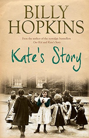 Kate's Story The Hopkins Family Saga, Book 2: A heartrending tale of northern family life - Billy Hopkins [KSIĄŻKA]