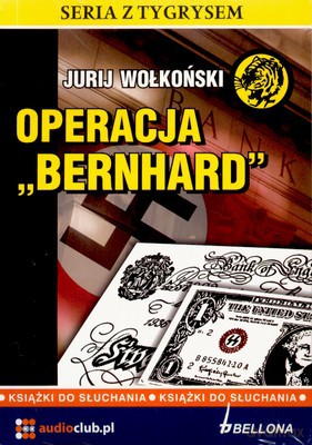 Opercja Bernhard - Jurij Wołkoński [AUDIOBOOK] [CD]