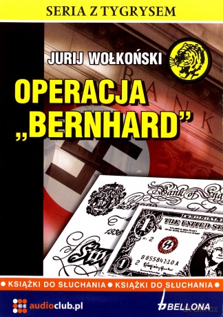 Opercja Bernhard - Jurij Wołkoński [AUDIOBOOK] [CD]