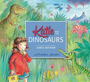 Katie and the Dinosaurs - James Mayhew [KSIĄŻKA]