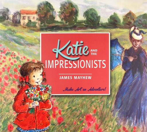 Katie and the Impressionists - James Mayhew [KSIĄŻKA]
