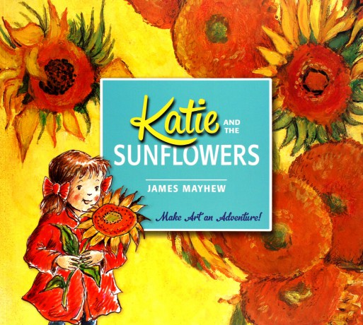Katie and the Sunflowers - James Mayhew [KSIĄŻKA]