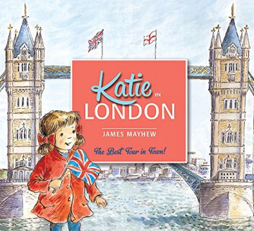 Katie In London - James Mayhew [KSIĄŻKA]