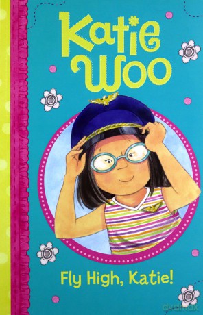 Katie Woo: Fly High, Katie - Fran Manushkin [KSIĄŻKA]