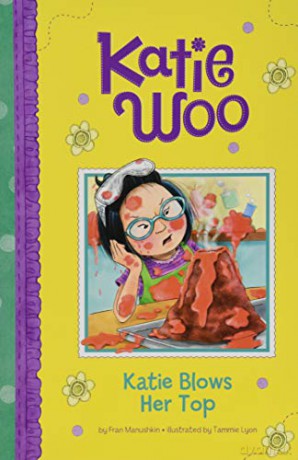 Katie Woo: Katie Blows Her Top - Fran Manushkin [KSIĄŻKA]
