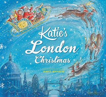 Katie's London Christmas - James Mayhew [KSIĄŻKA]