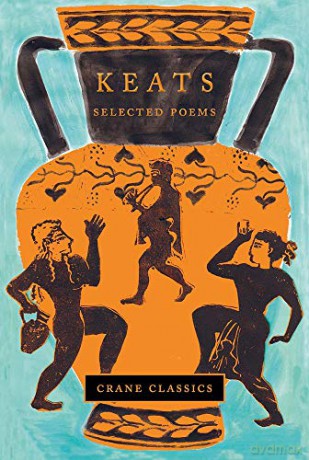 Keats: Selected Poems Crane Classics - Hester Styles Vickery [KSIĄŻKA]