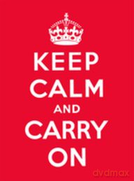 Keep Calm and Carry On [KSIĄŻKA]