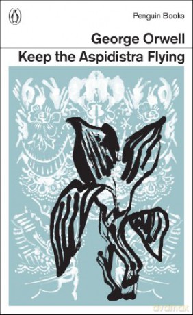 Keep the Aspidistra Flying Penguin Modern Classics - George Orwell [KSIĄŻKA]