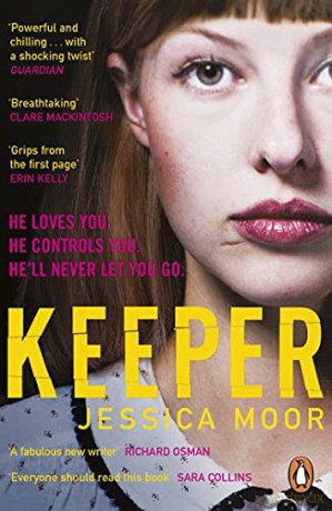 Keeper: The breath-taking literary thriller - Jessica Moor [KSIĄŻKA]