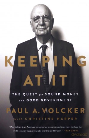 Keeping At It: The Quest for Sound Money and Good Government - Christine Harper [KSIĄŻKA]